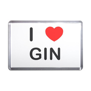 I Love Gin - Plastic Fridge Magnet