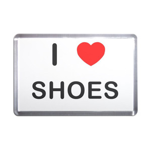 I Love Shoes - Plastic Fridge Magnet