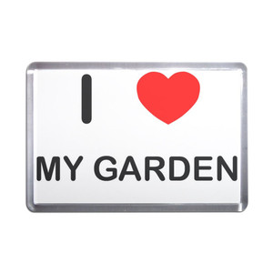 I Love My Garden - Plastic Fridge Magnet I Love My Garden - Plastic Fridge Magnet