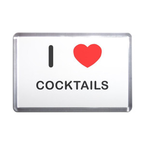 I Love Cocktails - Plastic Fridge Magnet
