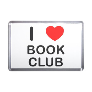 I Love Book Club - Plastic Fridge Magnet