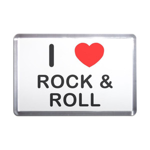 I Love Rock and Roll - Plastic Fridge Magnet I Love Rock and Roll - Plastic Fridge Magnet