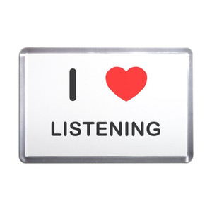 I Love Listening - Plastic Fridge Magnet I Love Listening - Plastic Fridge Magnet
