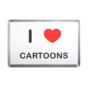 I Love Cartoons - Plastic Fridge Magnet