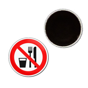 No Food or Drink - Button Badge Fridge Magnet No Food or Drink - Button Badge Fridge Magnet