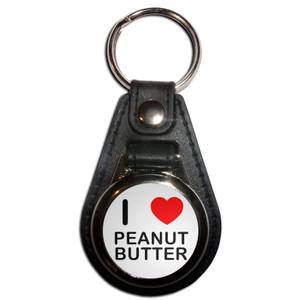 I Love Peanut Butter - Plastic Medallion Key Ring