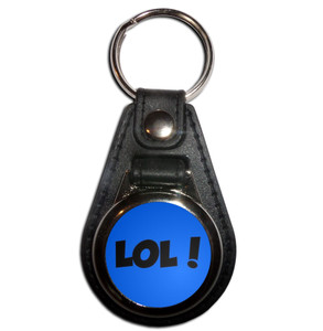 LOL! Laugh Out Loud! - Plastic Medallion Key Ring LOL! Laugh Out Loud! - Plastic Medallion Key Ring