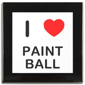 I love Paint Ball - Square Glass Coaster I love Paint Ball - Square Glass Coaster