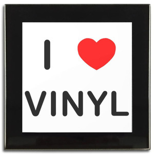 I Love Vinyl - Square Glass Coaster