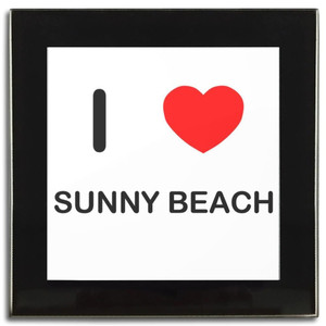 I Love Sunny Beach - Square Glass Coaster
