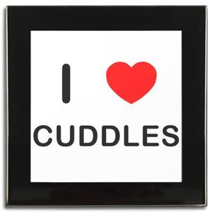 I Love Cuddles - Square Glass Coaster
