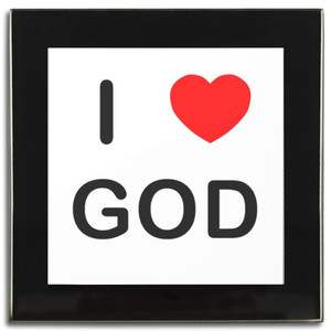 I love God - Square Glass Coaster