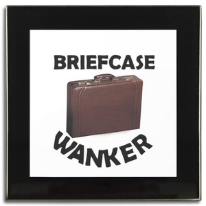 Briefcase Wanker - Square Glass Coaster