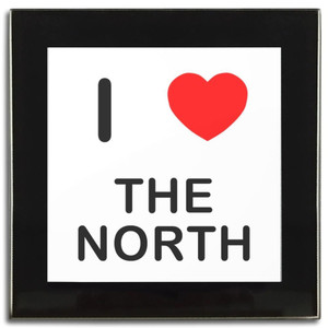 I love The North - Square Glass Coaster