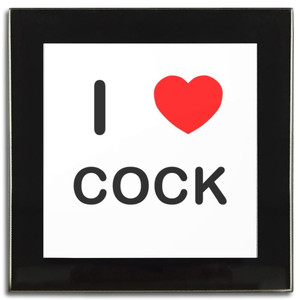 I Love Cock - Square Glass Coaster I Love Cock - Square Glass Coaster