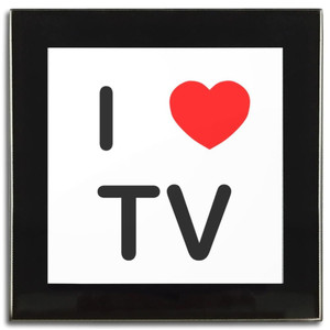 I love TV - Square Glass Coaster I love TV - Square Glass Coaster