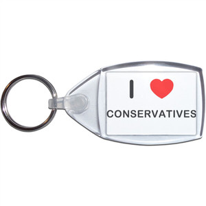 I love Conservatives - Clear Plastic Key Ring Size Choice New