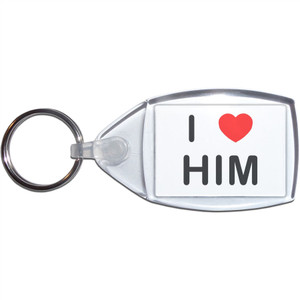 I love Him - Clear Plastic Key Ring Size Choice New