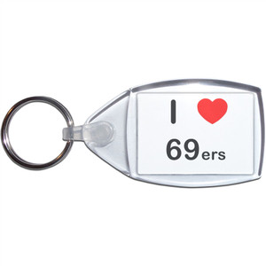 I Love 69ers - Clear Plastic Key Ring Size Choice New