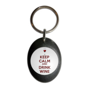 Keep Calm and Drink Wine - Plastic Oval Key Ring Keep Calm and Drink Wine - Plastic Oval Key Ring