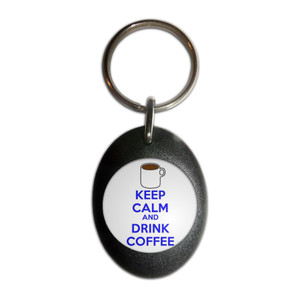 Keep Calm and Drink Coffee - Plastic Oval Key Ring Keep Calm and Drink Coffee - Plastic Oval Key Ring