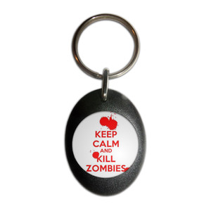 Keep Calm and Kill Zombies - Plastic Oval Key Ring Keep Calm and Kill Zombies - Plastic Oval Key Ring