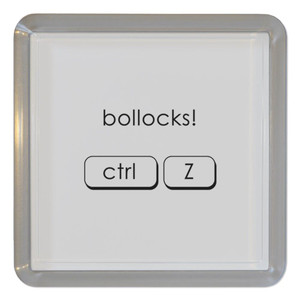 Ctrl Z - Bollocks - Plastic Tea Coaster / Beer Mat