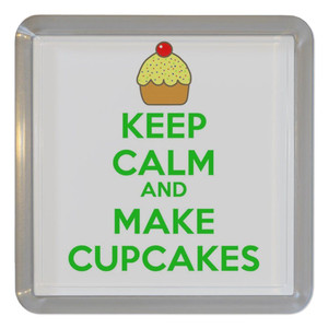 Keep Calm and Make Cupcakes - Plastic Tea Coaster / Beer Mat
