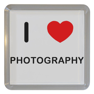 I Love Photography - Plastic Tea Coaster / Beer Mat I Love Photography - Plastic Tea Coaster / Beer Mat