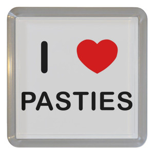 I Love Pasties - Plastic Tea Coaster / Beer Mat