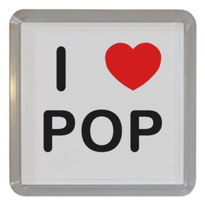 I Love Pop - Plastic Tea Coaster / Beer Mat