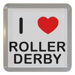 I Love Roller Derby - Plastic Tea Coaster / Beer Mat