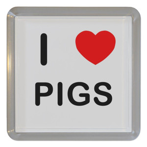 I Love Pigs - Plastic Tea Coaster / Beer Mat I Love Pigs - Plastic Tea Coaster / Beer Mat