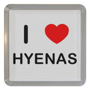 I Love Hyenas - Plastic Tea Coaster / Beer Mat