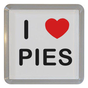I Love Pies - Plastic Tea Coaster / Beer Mat I Love Pies - Plastic Tea Coaster / Beer Mat