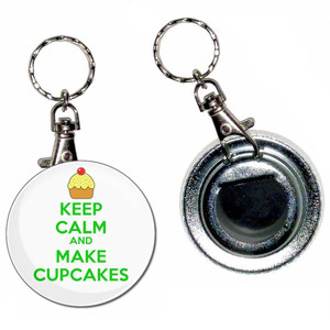 Keep Calm and Make Cupcakes - 55mm Button Badge Bottle Opener Keep Calm and Make Cupcakes - 55mm Button Badge Bottle Opener