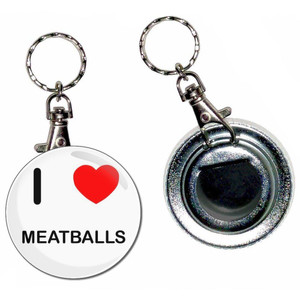 I Love Meatballs - 55mm Button Badge Bottle Opener