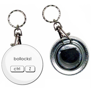 Ctrl Z - Bollocks - 55mm Button Badge Bottle Opener Ctrl Z - Bollocks - 55mm Button Badge Bottle Opener