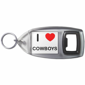 I Love Cowboys - Plastic Key Ring Bottle Opener