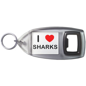 I Love Sharks - Plastic Key Ring Bottle Opener
