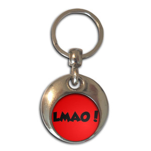 LMAO! Laugh My Ass Off! - Round Metal Key Ring LMAO! Laugh My Ass Off! - Round Metal Key Ring