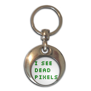 I See Dead Pixels - Round Metal Key Ring