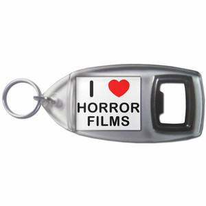 I Love Horror Films - Plastic Key Ring Bottle Opener