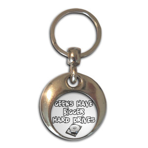 Geeks Have Bigger Hard Drives - Round Metal Key Ring