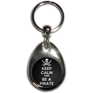 Keep Calm and Be A Pirate - Tear Drop Metal Key Ring Keep Calm and Be A Pirate - Tear Drop Metal Key Ring