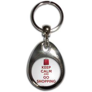 Keep Calm and Go Shopping - Tear Drop Metal Key Ring