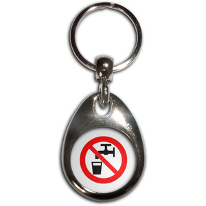 No Drinking Water - Tear Drop Metal Key Ring No Drinking Water - Tear Drop Metal Key Ring