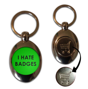 I Hate Badges - Silver £1/€1 Shopping Key Ring I Hate Badges - Silver £1/€1 Shopping Key Ring