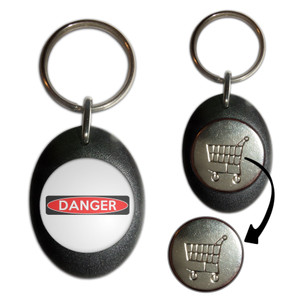 Danger - Shopping Trolley Key Ring