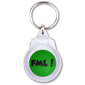 FML! Fuck My Life - Round Plastic Key Ring FML! Fuck My Life - Round Plastic Key Ring
